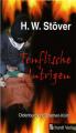 Teuflische Intrigen Cover H. W. Stöver350