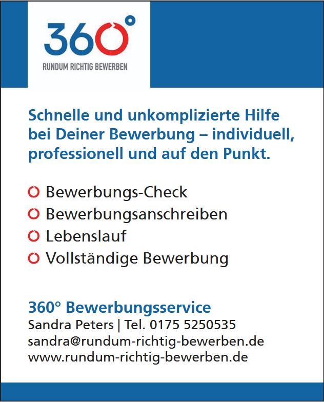 360° Rundum richtig bewerben - Bewrbungsservice Sandra Peters Deutschland www.rundum-richtig-bewerben.de bewerbungsservice_deutschland_sandra_peters
