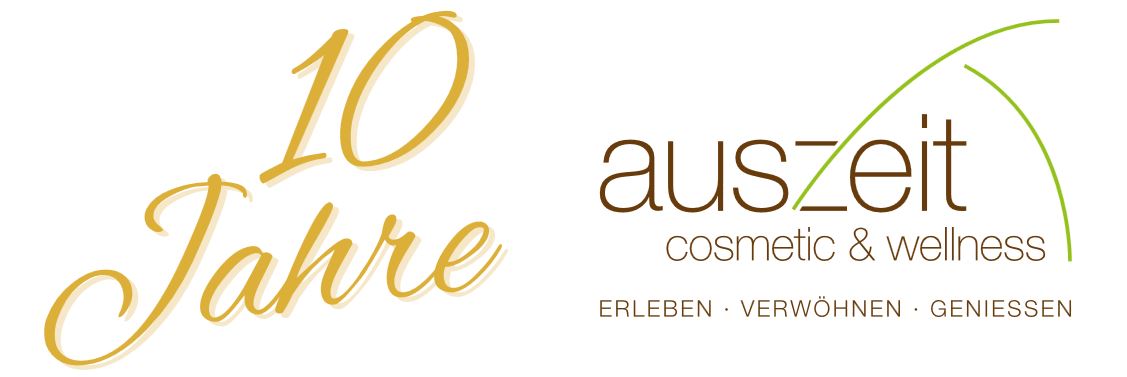 10 Jahre auszeit cosmetic & wellness SandkrugTel.: 04481-9059887 • www.auszeit-cosmetic-wellness.de 10 Jahre auszeit cosmetic & wellness SandkrugTel.: 04481-9059887 • www.auszeit-cosmetic-wellness.de