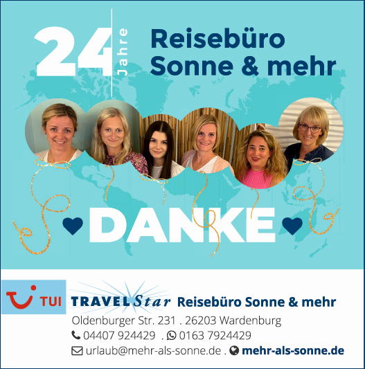 24 Jahre Reisebüro Sonne & mehr in Wardenburg. Das Team sagt DANKE. www.mehr-als-sonne.de| Anzeige WH Monatszeitung Meine Region