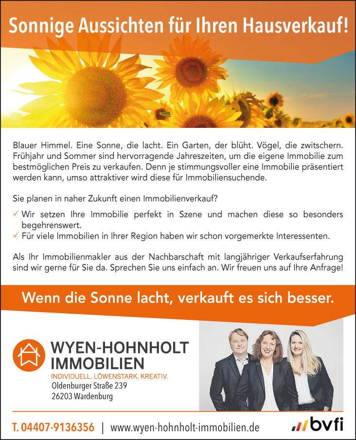 Hausverkauf geplant? Beratung bei Wyen-Hohnholt Immobilien + zert. Sachverständiger für Immobilienbewertungen Oldenburg Niedersachsen www.wyen-hohnholt-immobilien.de