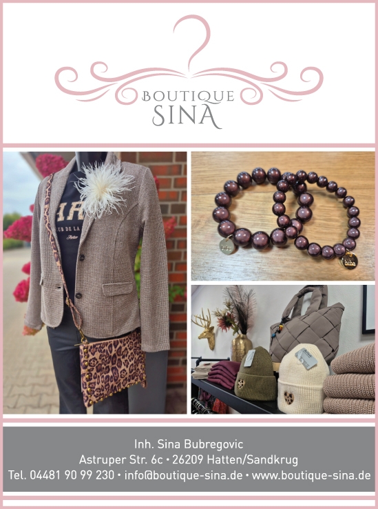 Damenmode Sandkrug Boutiquse Sina  Tel.: 04481 - 9099 230 www,boiutique-sina.de