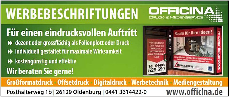 Druckerei OFFICINA Oldenburg - Werbebeschriftungen • www.officina.de 