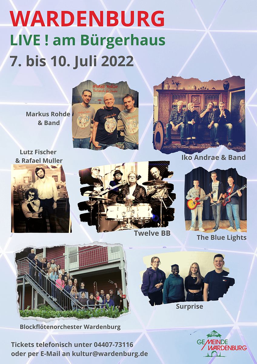 Programm Plakat Wardenburg Live ! am Bürgerhaus 7. bis 10. Juli 2022