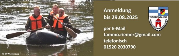 anmeldung zum Schlauchbootwettkampf der Reservistenkameradschaft Wardenburg über Tammo Riemer Tel.: 01520 2030790
