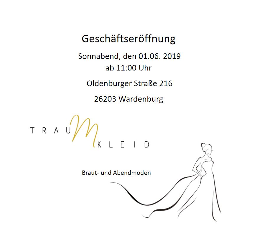 Einladung Geschäftseröffnung Traumkleid Wardenburg 01. Juni 2019