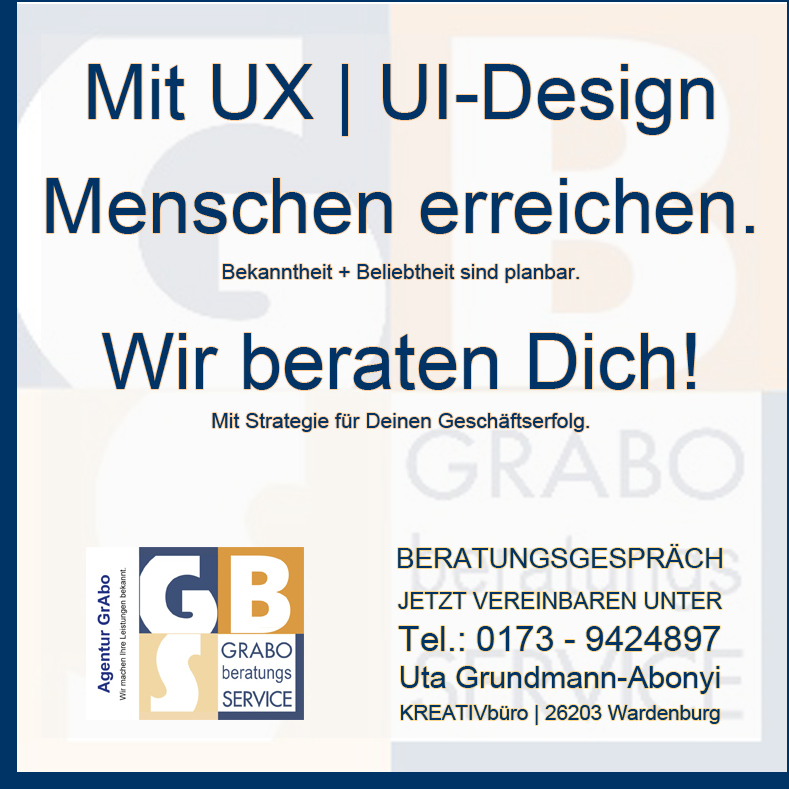 Mit UX Design Menschen erreichen. Infos unter Tel.: 0173 9424897 SEO Agentur GrAbo Oldenburg