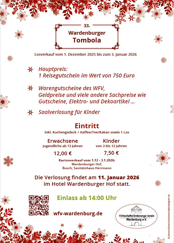 33. Wardenburger Tombola 2025 - 2026. Auslosungsshow am 11. Januar 2026 im Wardenburger Hof. Tickets limitiert erhältlich bei BUSCH, Sanitätshaus Herrmann und im Wardenburger Hof. Veranstalter: Wirtschaftsförderungsverein Wardenburg e. V. https://wfv-wardenburg.de/tombola-2/ wardenburg_tombola_lose_verkaufsstellen_tickets_plakat_wfv