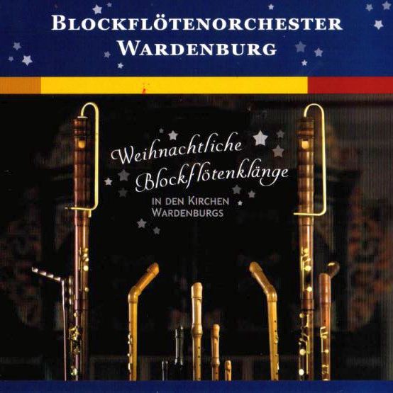 Blockflötenorchester Wardenburg - Weihnachtliche Blockflötenklänge auf CD  • www.blockfloetenorchester-wardenburg.de