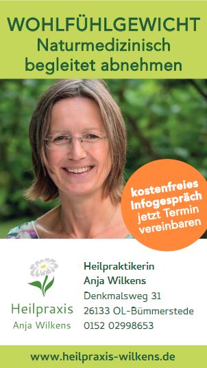 Wohlfühlgewicht naturmedizinisch belgeitet abnehmen. Anja Wilkens Heilpraktikerin Oldenburg ☎ 0152 02998653 Regionalanzeige WH Meine Region & Landkreis Kurier www.landkreis-kurier.de