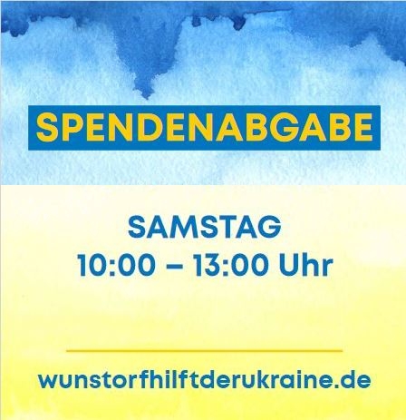 Ukrainehilfe Wunstorf - Spendenannahme Samstag 10 - 13 Uhr. Werner-von-Siemens-Straße 4 oder wolfgang.info@wunstorfhilftderukraine.de Ukrainehilfe Wunstorf Hilfsgüterannahme